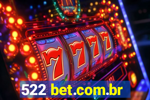 522 bet.com.br